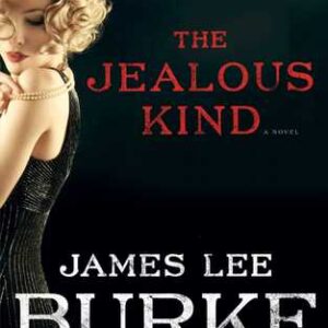 Buy The Jealous Kind book by James Lee Burke at low price online in india