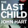 Buy The Last Child by John Hart at low price online in India