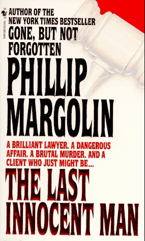 Buy The Last Innocent Man book by Phillip Margolin at low price online in india