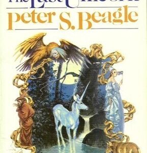 Buy The Last Unicorn by Peter S Beagle at low price online in India