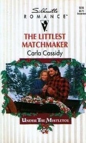 Buy The Littlest Matchmaker by Carla Cassidy at low price online in India
