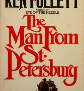 Buy The Man from St. Petersburg book by Ken Follett at low price online in india