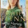 Buy The Mersey Girls book by Katie Flynn at low price online in india