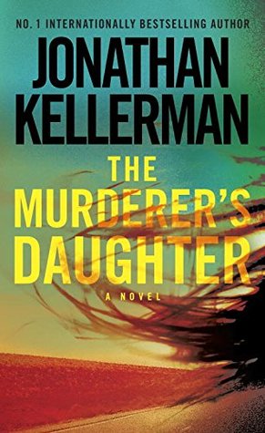 Buy The Murderer's Daughter book by Jonathan Kellerman at low price online in india