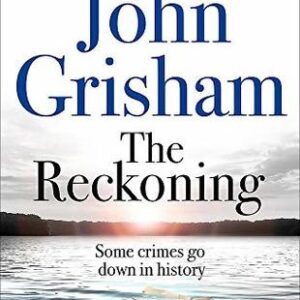 Buy The Reckoning book by John Grisham at low price online in india