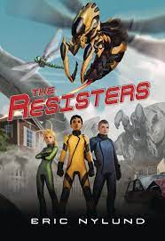 Buy The Resisters book by Eric S. Nylund at low price online in india