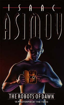 Buy The Robots of Dawn by Isaac Asimov at low price online in India
