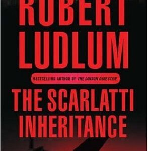Buy The Scarlatti Inheritance by Robert Ludlum at low price online in India