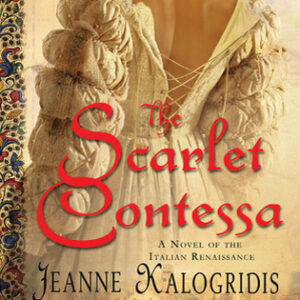 Buy The Scarlet Contessa by Jeanne Kalogridis at low price online in India