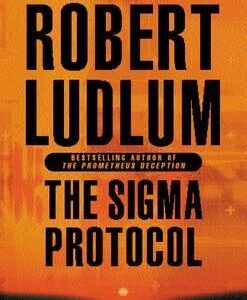 Buy The Sigma Protocol book by Robert Ludlum at low price online in india