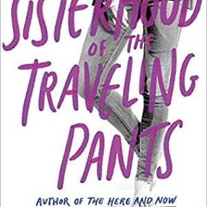 Buy The Sisterhood of the Traveling Pants by Ann Brashares at low price online in India