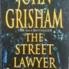 Buy The Street Lawyer by John Grisham at low price online in India