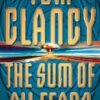 Buy The Sum of All Fears by Tom Clancy at low price online in India