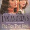 Buy The Ties that Bind book by Lyn Andrews at low price online in india