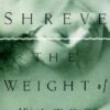 Buy The Weight of Water by Anita Shreve at low price online in India