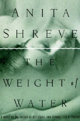 Buy The Weight of Water by Anita Shreve at low price online in India