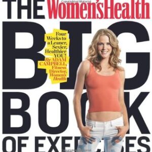 Buy The Women's Health Big Book of Exercises book by Adam Campbell at low price online in India