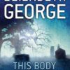 Buy This Body of Death by Elizabeth George at low price online in India