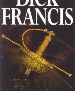 Buy To the Hilt by Dick Francis at low price online in India