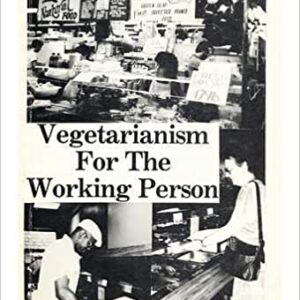 Buy Vegetarianism for the Working Person- Quick & Easy Vegetarian Recipes by Debra Wasserman, Charles Stahler at low price online in India