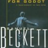 Buy Waiting for Godot: A Tragicomedy in Two Acts book by Samuel Beckett at low price online in india