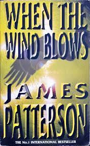 Buy When The Wind Blows by James Patterson at low price online in India