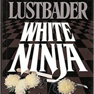 Buy White Ninja by Eric Van Lustbader at low price online in India