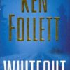 Buy Whiteout book by Ken Follett at low price online in india