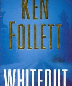 Buy Whiteout book by Ken Follett at low price online in india