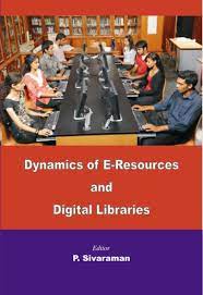 Buy dynamics of e-resources and digital libraries by P Sivaraman at low price online in India