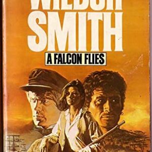 Buy A Falcon Flies by Wilbur Smith at low price online in India