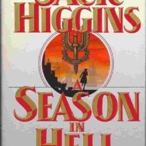 Buy A Season in Hell book by Jack Higgins at low price online in India