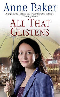 Buy All That Glistens by Anne Baker at low price online in India