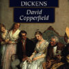 David Copperfield by Charles Dickens