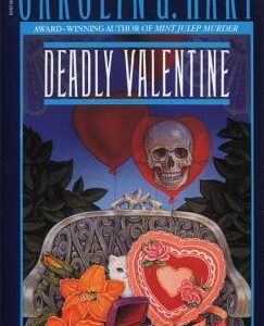 Buy Deadly Valentine book by Carolyn G. Hart at low price online in India