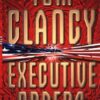 Buy Executive Orders book by Tom Clancy at low price online in India