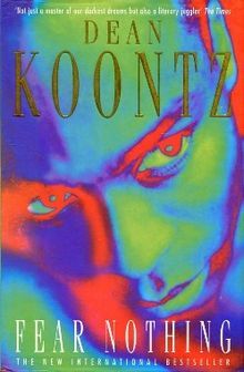 Buy Fear Nothing book by Dean Koontz at low price online in India