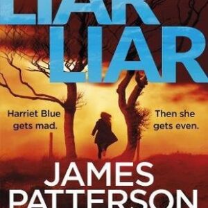 Buy Liar Liar book by James Patterson at low price online in India