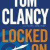 Buy Locked On book by Tom Clancy at low price online in India