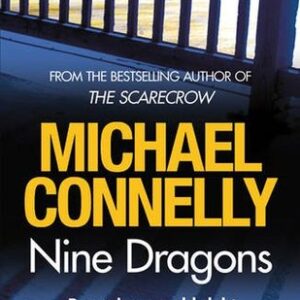 Buy Nine Dragons by Michael Connelly at low price online in India