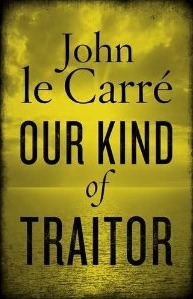 Buy Our Kind of Traitor book by John le Carré at low price online in India