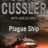 Buy Plague Ship by Clive Cussler at low price online in India