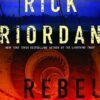 Buy Rebel Island book by Rick Riordan at low price online in India