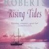 Buy Rising Tides book by Nora Roberts at low price online in India