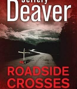Buy Roadside Crosses book by effery Deaver at low price online in India