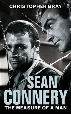 Buy Sean Connery: The Measure of a Man book by Christopher Bray at low price online in India