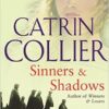 Buy Sinners & Shadows book by Catrin Collier at low price online in India