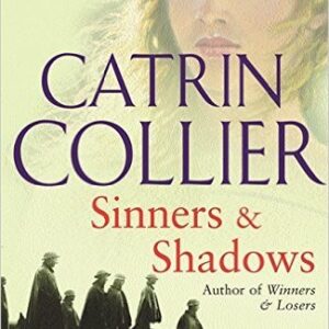 Buy Sinners & Shadows book by Catrin Collier at low price online in India