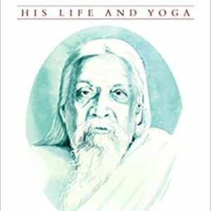Buy Sri Aurobindo: His Life and Yoga book by Promode Kumar Sen at low price online in India