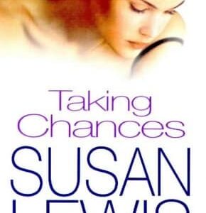 Buy Taking Chances book by Susan Lewis at low price online in India
